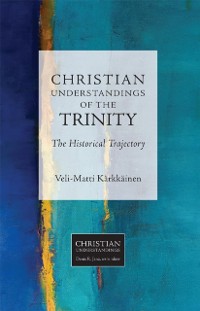 Cover Christian Understandings of the Trinity