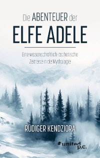 Cover Die Abenteuer der Elfe Adele