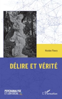 Cover Délire et vérité