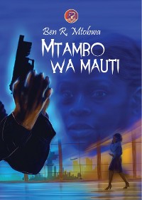 Cover Mtambo wa Mauti