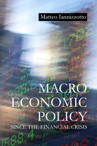Cover Macroeconomic Policy Since the Financial Crisis