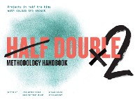 Cover Half Double Methodology Handbook