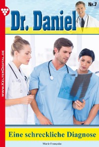 Cover Dr. Daniel 7 – Arztroman
