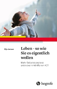 Cover Leben – so wie Sie es eigentlich wollen