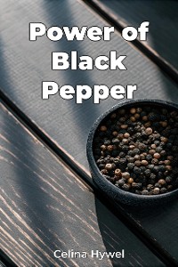 Cover Power of Black Pepper