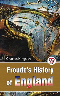 Cover Froude'S History Of England
