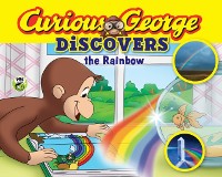 Cover Curious George Discovers the Rainbow