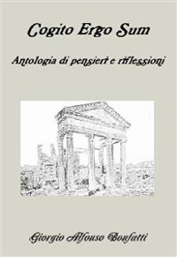 Cover Cogito Ergo Sum, antologia di riflessioni e pensieri