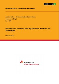 Cover Nutzung von Transfer-Learning basierten Ansätzen zur Textanalyse