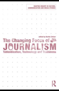 Cover The Changing Faces of Journalism