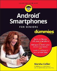 Cover Android Smartphones For Seniors For Dummies