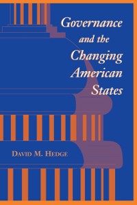 Cover Governance And The Changing American States