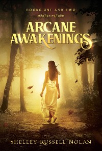 Cover Arcane Awakenings Books One and Two