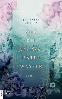 Cover Wie die Stille unter Wasser