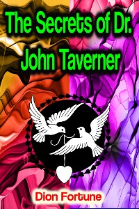 Cover The Secrets of Dr. John Taverner