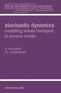 Cover Stochastic Dynamics. Modeling Solute Transport in Porous Media