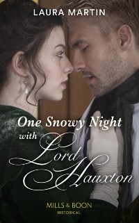 Cover One Snowy Night With Lord Hauxton (Mills & Boon Historical)