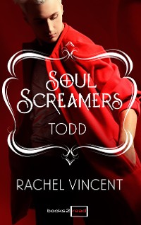 Cover Todd: Kurzroman - Soul Screamers