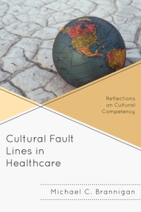 Cover Cultural Fault Lines in Healthcare