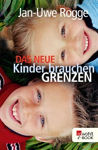 Cover Das neue Kinder brauchen Grenzen