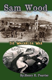 Cover Sam Wood The Wakarusa War