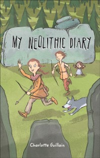 Cover Reading Planet KS2 - My Neolithic Diary - Level 2: Mercury/Brown band