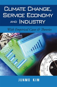 Cover Climate Change, Service Economy and Industry