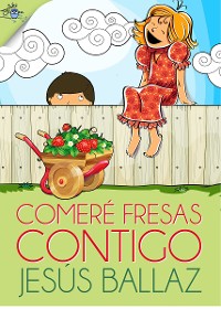 Cover Comeré fresas contigo