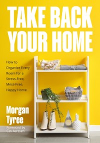 Cover Take Back Your Home