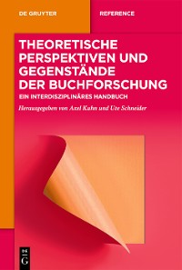 Cover Theoretische Perspektiven und Gegenstände der Buchforschung
