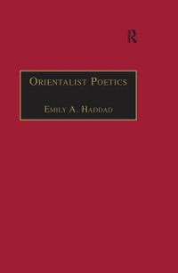 Cover Orientalist Poetics