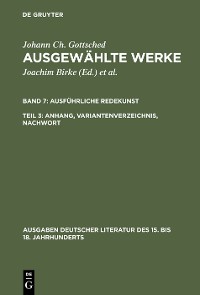 Cover Ausführliche Redekunst. Anhang, Variantenverzeichnis, Nachwort