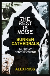 Cover Rest Is Noise Series: Sunken Cathedrals