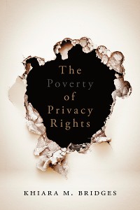 Cover The Poverty of Privacy Rights