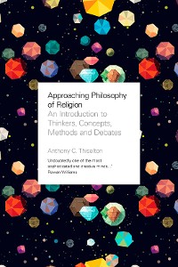 Cover Approaching Philosophy of Religion
