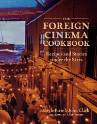 Cover Foreign Cinema Cookbook