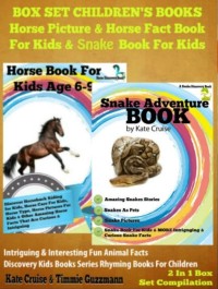 Cover Box Set Children's Books: Horse Picture & Horse Fact Book For Kids & Snake Book For Kids: 2 In 1 Box Set: Intriguing & Interesting Fun Animal Facts - Discovery Kids Books & Rhyming Books For Children