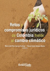 Cover Retos y compromisos de Colombia frente al cambio climático