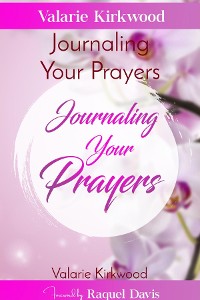 Cover Journaling Your Prayers