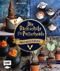 Cover Die Backschule für Potterheads!