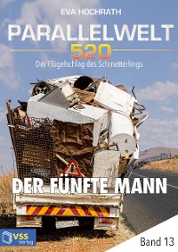Cover Parallelwelt 520 - Band 13 - Der fünfte Mann