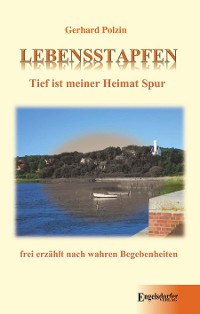 Cover Lebensstapfen. Tief ist meiner Heimat Spur