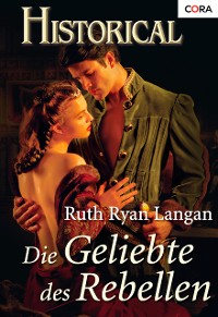 Cover Die Geliebte des Rebellen