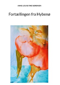 Cover Fortællingen fra Hybenø