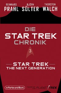 Cover Die Star-Trek-Chronik - Teil 3: Star Trek: The Next Generation