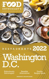 Cover 2022 Washington, D.C. Restaurants
