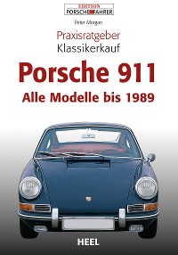 Cover Praxisratgeber Klassikerkauf Porsche 911
