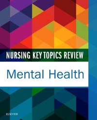 Cover Nursing Key Topics Review: Mental Health