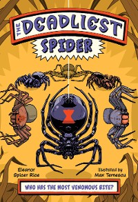 Cover The Deadliest: Spider (The Deadliest)