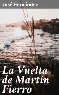 Cover La Vuelta de Martín Fierro